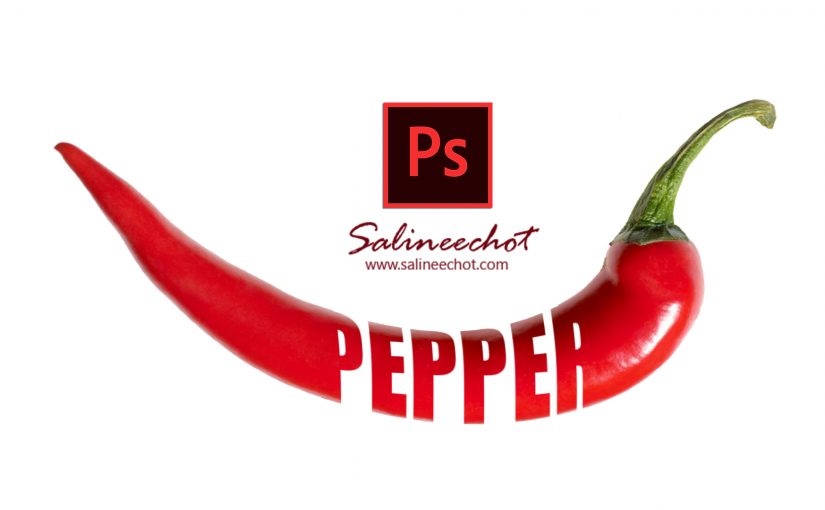 EP431 ใส่ตัวหนังสือบนพริกด้วย photoshop2023